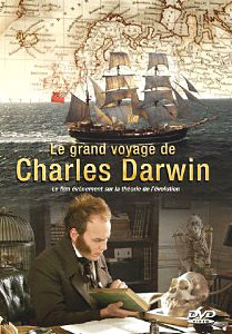 le Grand voyage de Charles Darwin 