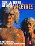 Sur la terre de nos anc&ecirc;tres