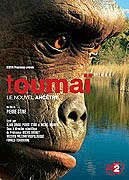 DVD Toumaï, un nouvel ancêtre. Acheter 