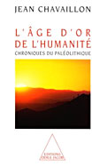 L'age d'or de l'humanit&eacute;