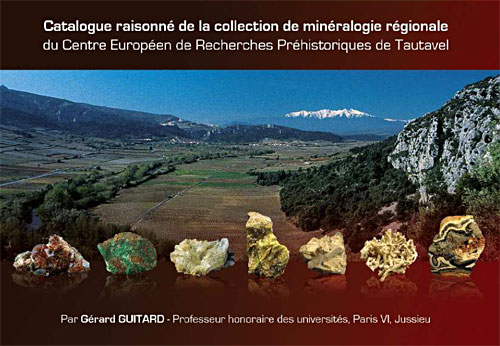 Catalogue raisonné de la collection de minéralogie régionale