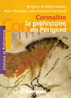 Connaitre la préhistoire en Périgord