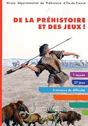 De la Pr&eacute;histoire et des jeux