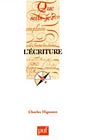 L'&eacute;criture - Collection Que sais je ?