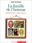 La Famille de l'homme - Louis de Bonis