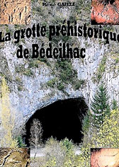 La grotte pr&eacute;historique de Bedeilhac - Galli