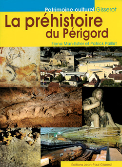 La préhistoire du Périgord 