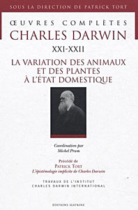 La variation des animaux et des plantes à l'état domestique - Charles Darwin