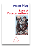 Lucy et l'obscurantisme