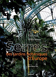Serres des jardins botaniques d'Europe