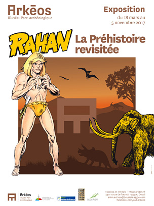 Rahan la préhistoire revisitée - exposition Arkéos  Douai