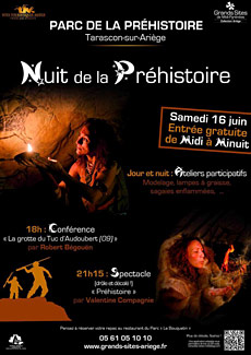Nuite de la Préhistoire 2012 au Parc de Préhistoire de Tarascon sur Arieges