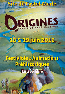 Origines - Festival Castel-Merle juin 2016