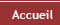 Accueil