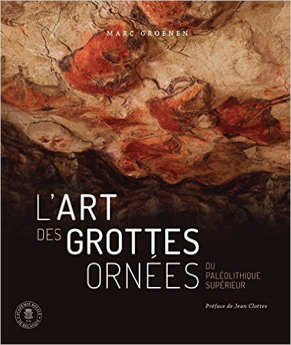 Art des grottes ornées - Livre - Marc Groenen