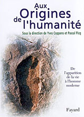 Aux origines de l'humanité - tome 2 - Apparaition de la vie et de l'homme