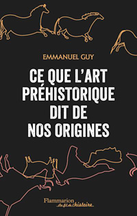 ce-que-l-art-prehistorique-dit-de-nos-origines