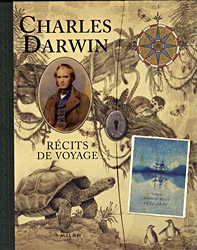 Charles Darwin, récits de voyage