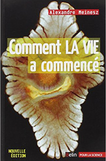 Comment la vie a commencé ?