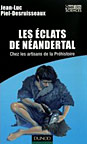 Les éclats de Neandertal