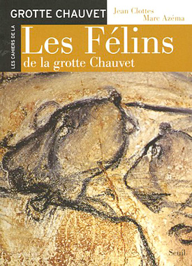 Les Félins de la grotte Chauvet