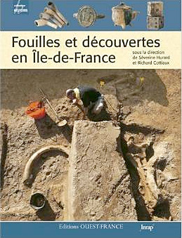 Fouilles et découvertes en Ile de France