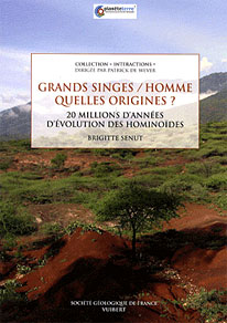 Grands singes / Hommes : quelles origines ? Brigitte Senut