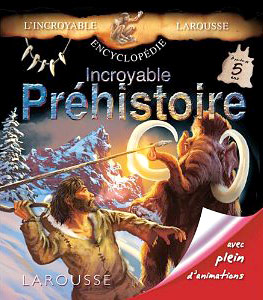 Incroyable préhistoire