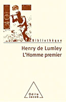 L'homme premier - henry de Lumley