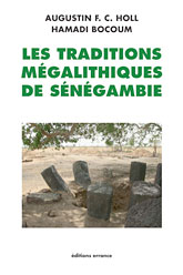 Les traditions mégalithiques de Sénégambie