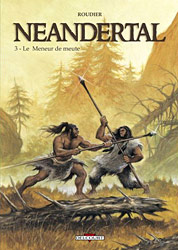 Neandertal le meneur de meute