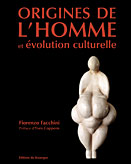 Origines de l'homme et évolution culturelle - Facchini