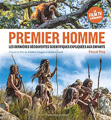 Premier Homme - Livre pour enfants - Pasca Picq