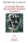 La grande histoire des premiers européens