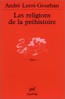 Les religions de la préhistoire