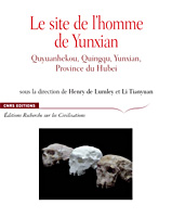 Le site de l'Homme de Yunxian