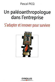 Un paléoanthropologue dans l'entreprise