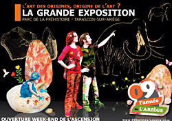 Exposition L'art des origines, Origine de l'art - Parc de Préhistoire Tarascon