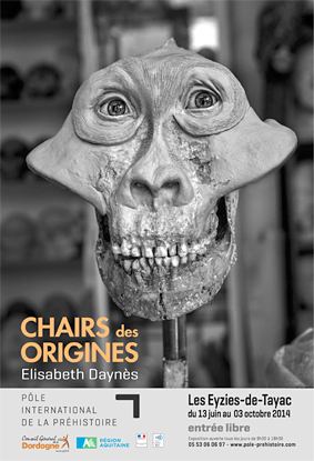 Chairs des origines - exposition Pôle international de Préhistoire - Eyzies-de-Tayac