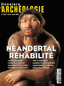 néandertal réhabilité - Les dossiers d'Archéologie