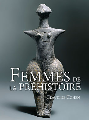 Femme de la préhistoire Musée des Antiquités nationales