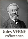 Jules Verne, préhistorien