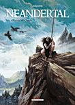 Neandertal, le cristal de chasse - BD