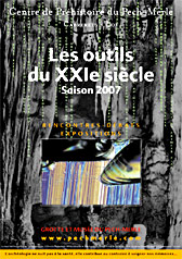 Outils du XXI ème siècle - Centre de Pech Merle