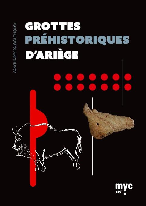 Grottes préhistoriques d'Ariege