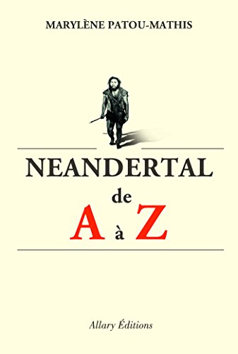 Néandertal de A à Z