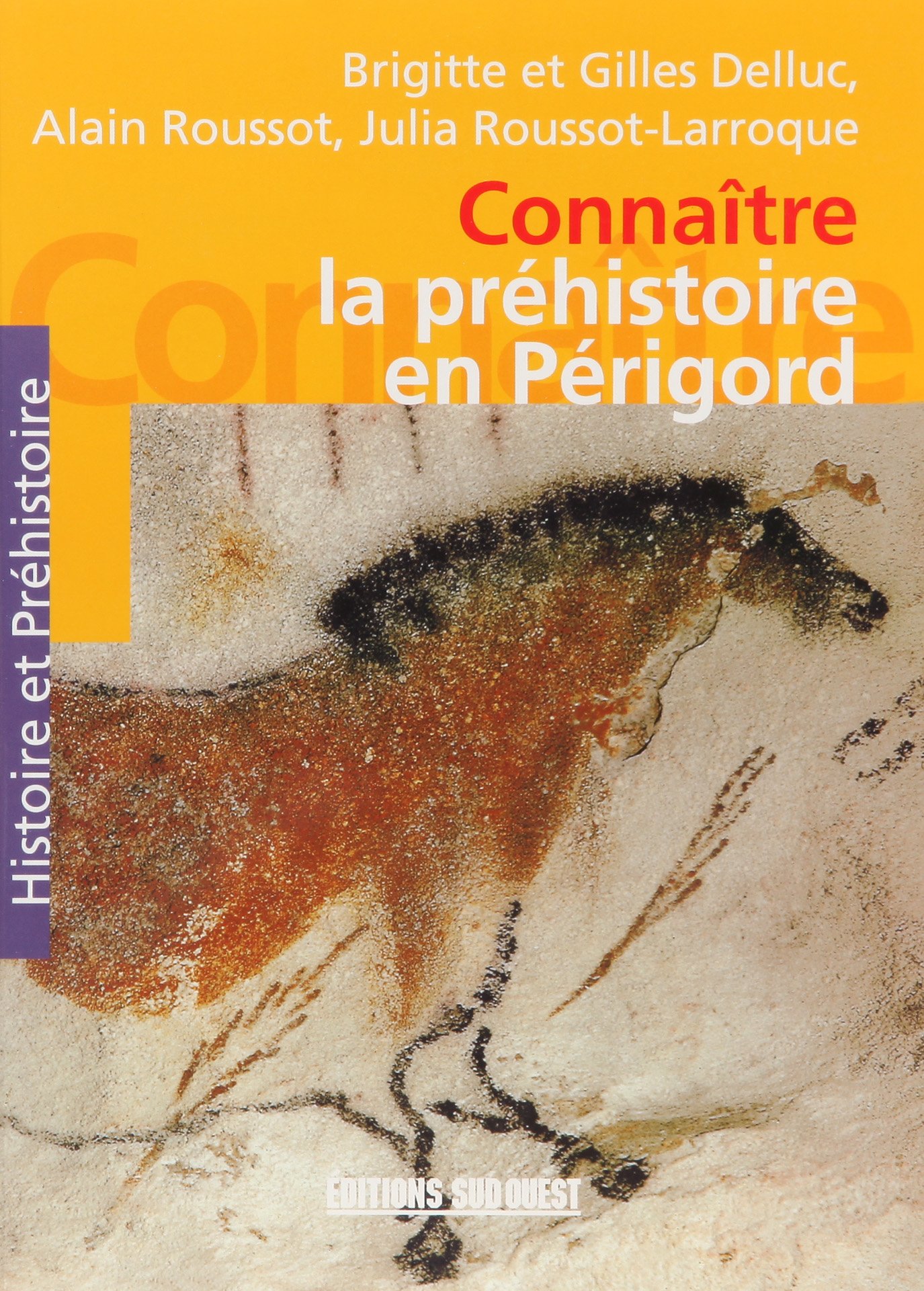 Connaître la préhistoire en Périgord