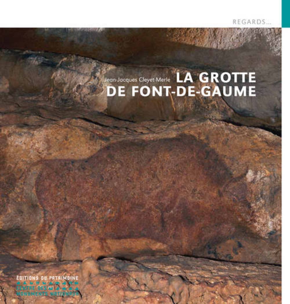 La grotte de Font-de-Gaume