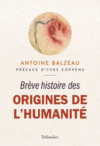 Brève histoire des origines de l'humanité