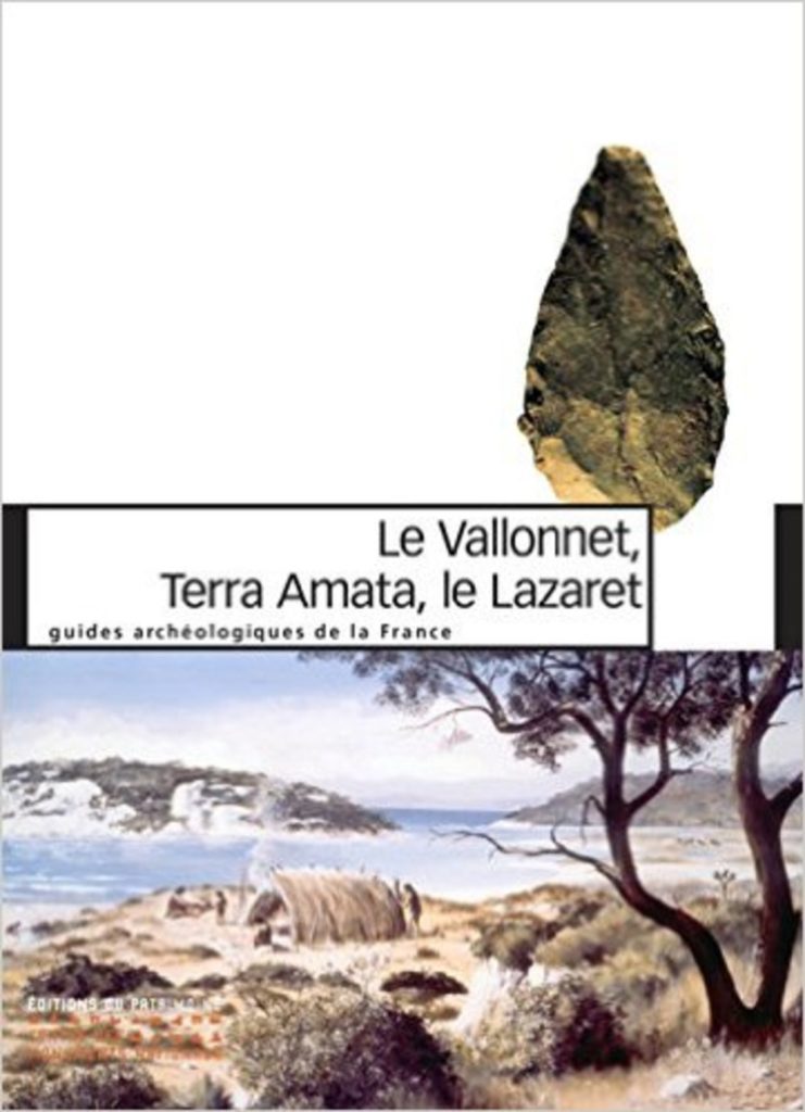 Le Vallonnet,Terra Amata, le Lazaret